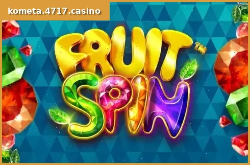Fruit Spins