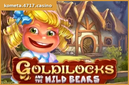 Goldilocks